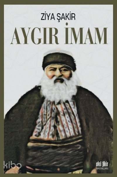 Aygır İmam - Ziya Şakir
