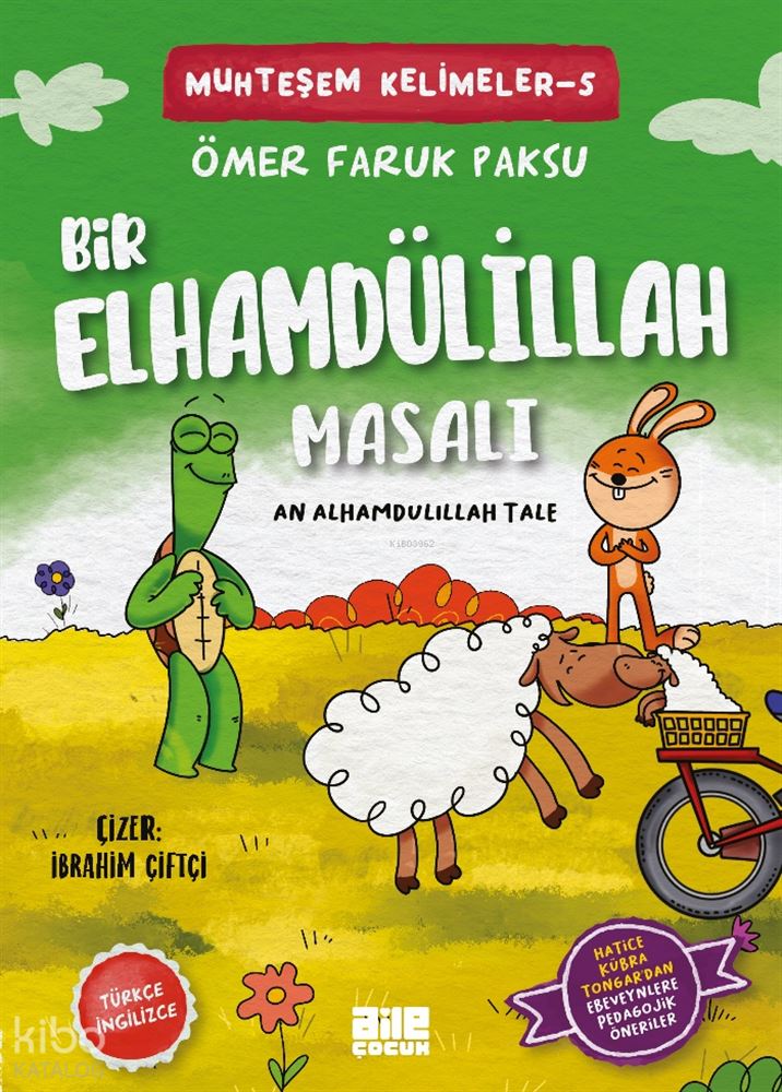 BİR ELHAMDÜLİLLAH MASALI