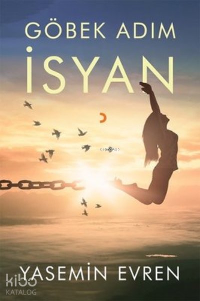 Göbek Adım İsyan - Yasemin Evren