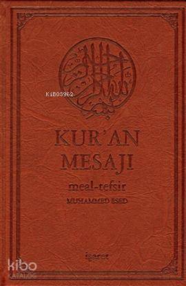 Kur'an Mesajı - Meal-Tefsir (Orta Boy) - Muhammed Esed