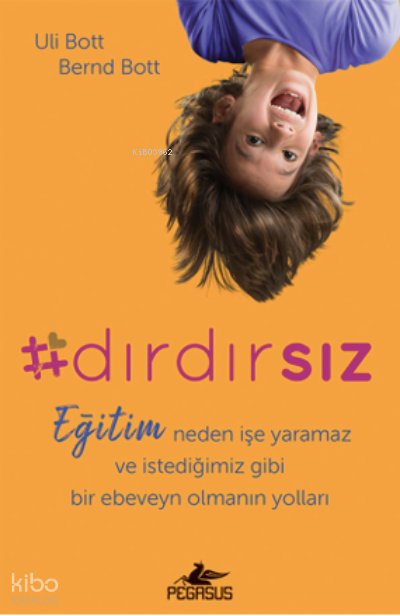 Dırdırsız:
