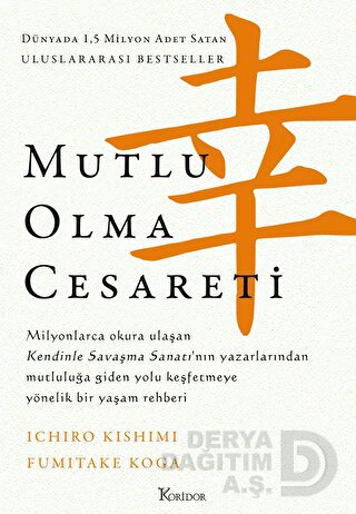 MUTLU OLMA CESARETİ