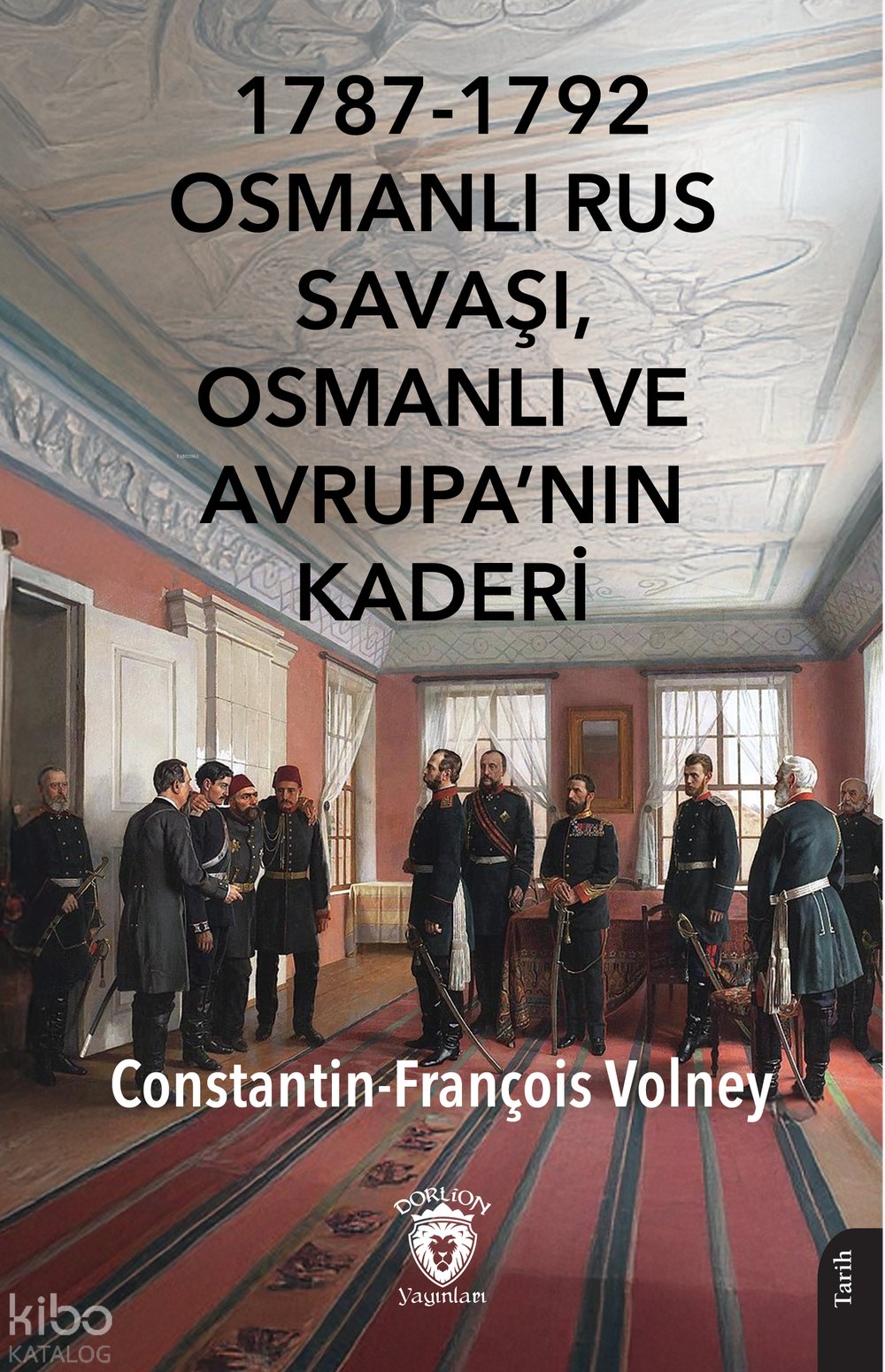 1787-1792 Osmanlı Rus Savaşı, Osmanlı ve Avrupa’nın Kaderi