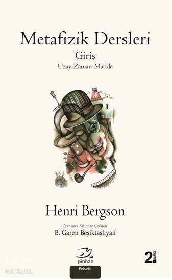 Metafizik Dersleri - Henri Bergson