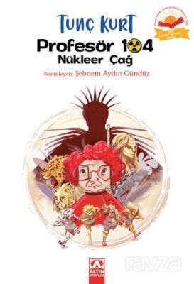 PROFRSÖR 104 NÜKLEER ÇAĞ