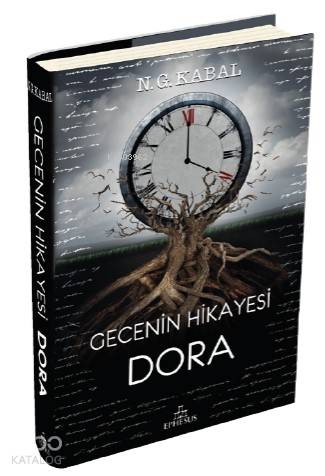 Gecenin Hikayesi Dora - N.G. Kabal
