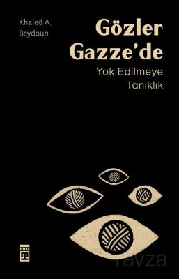 GÖZLER GAZZEDE