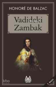 Vadideki Zambak - Honore De Balzac