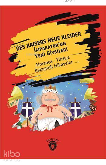 Des Kaisers Neue Kleider (İmparator´Un Yeni Giysileri) - İnci Aras