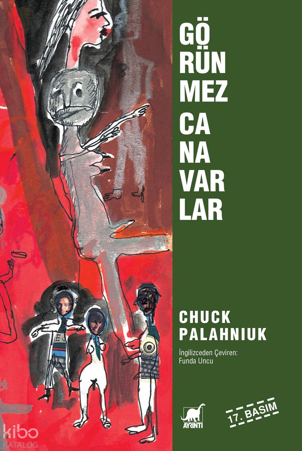 Görünmez Canavarlar - Chuck Palahniuk