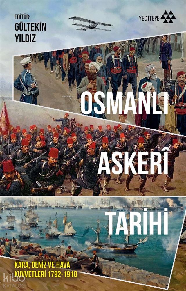 OSMANLI ASKERİ TARİHİ