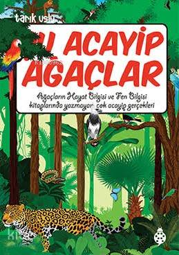 ŞU ACAYİP AĞAÇLAR / TARIK USLU