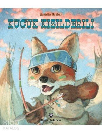Küçük Kızılderili (Ciltli) - Quentin Greban