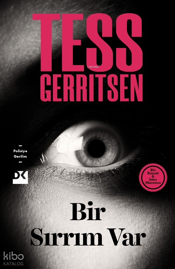 BİR SIRRIM VAR / TESS GERRITSEN