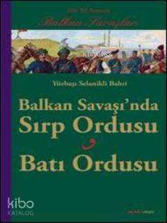 Balkan Savaşında Sırp Ordusu Batı Ordusu
