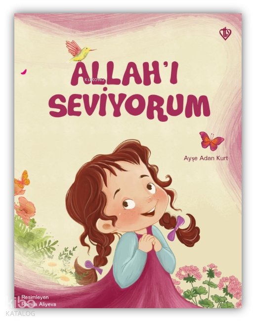 Allah’ı Seviyorum