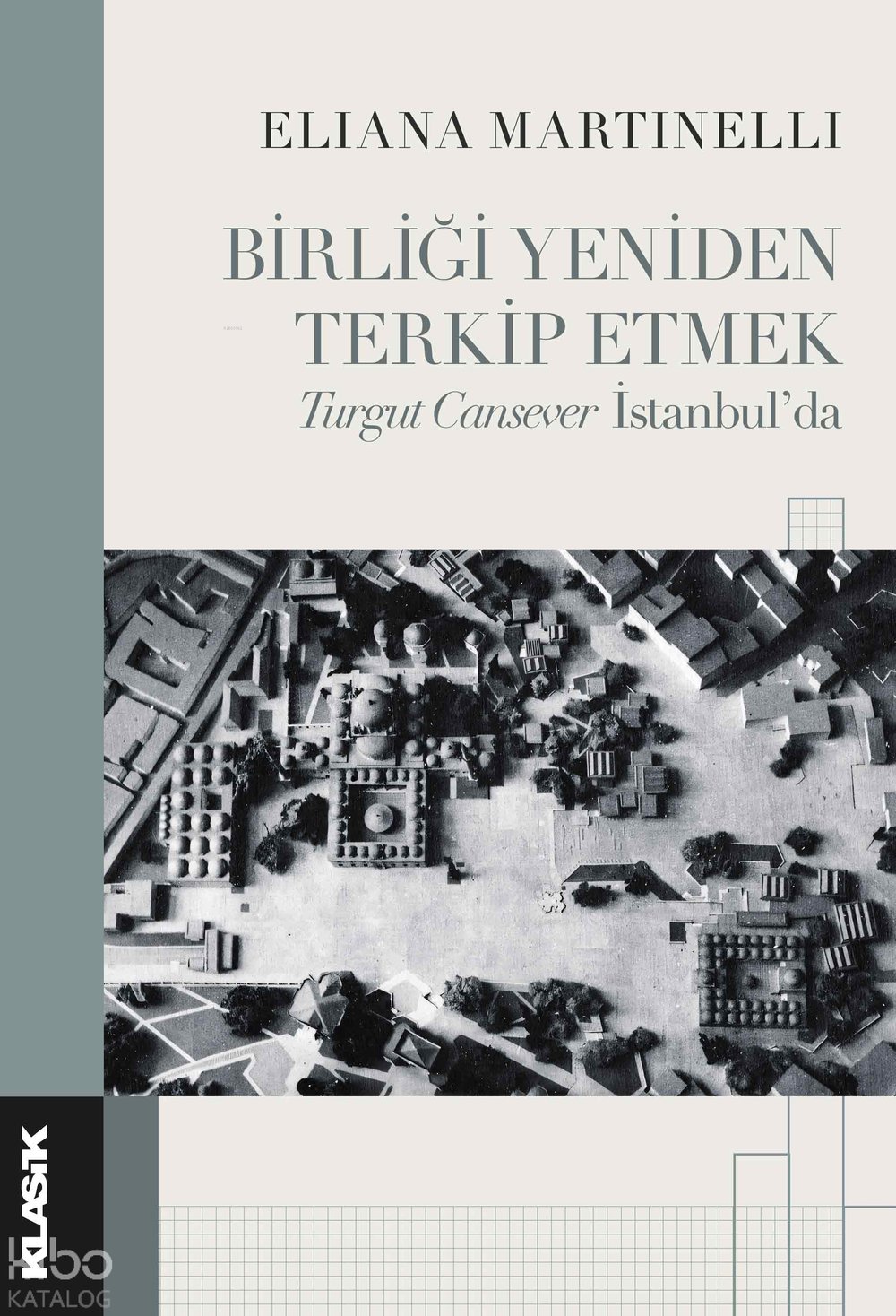 Birliği Yeniden Terkip Etmek