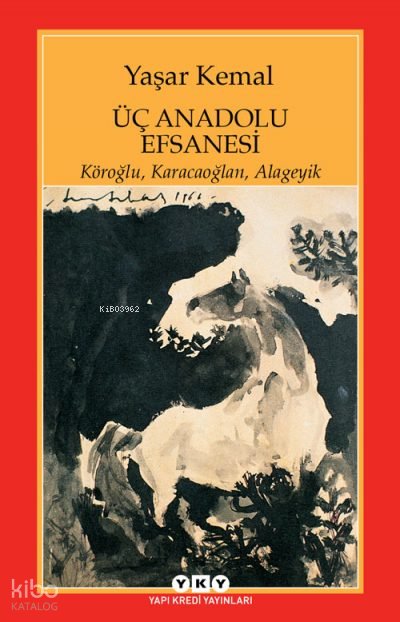 Üç Anadolu Efsanesi