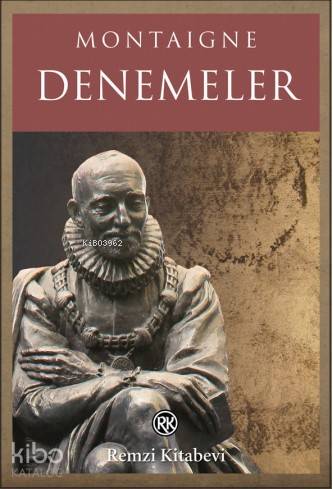 Denemeler - Michel De Montaigne