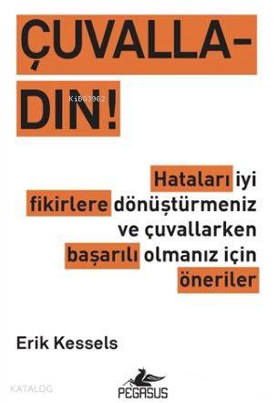 Çuvalladın!