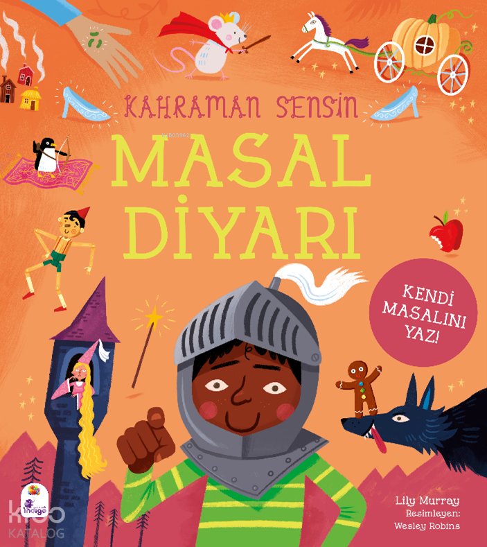 Kahraman Sensin –Masal Diyarı - Lilly Murray