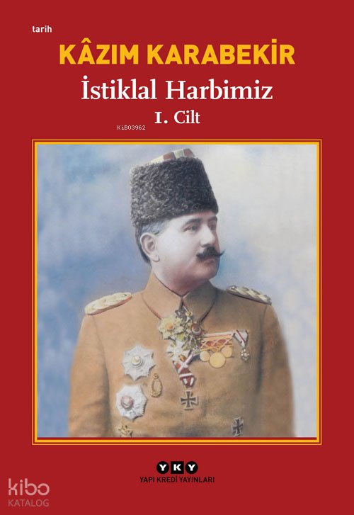 İstiklal Harbimiz (2 Cilt Takım) - Kâzım Karabekir