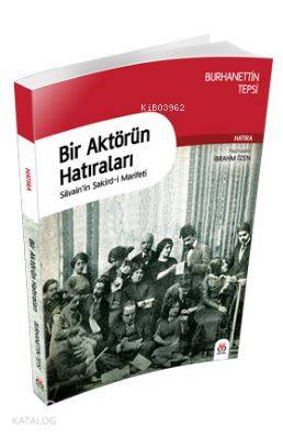 Bir Aktörün Hatıraları