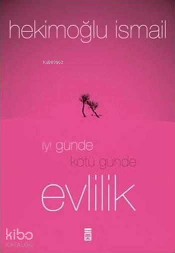 İyi Günde Kötü Günde Evlilik