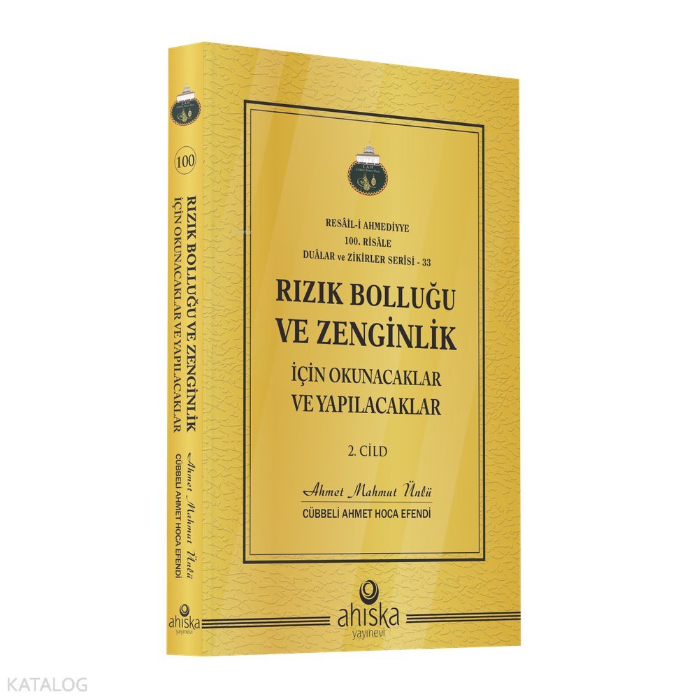 Rızık Bolluğu Ve Zenginlik İçin Okunacak Ve Yapılacaklar 2. Cilt