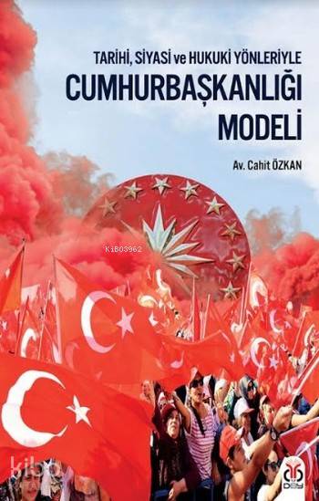 Cumhurbaşkanlığı Modeli