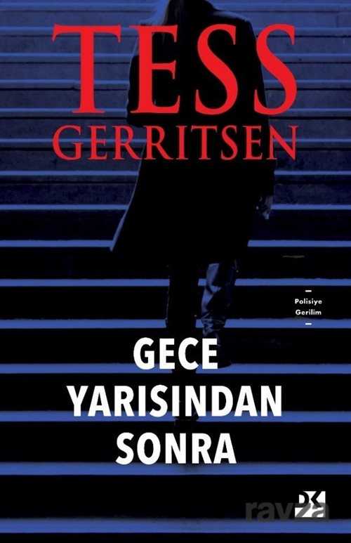 GECE YARISINDAN SONRA / TESS GERRITSEN