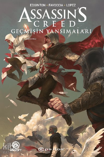 Assassin’s Creed: Geçmişin Yansımaları