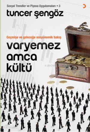 Varyemez Amca Kültü - Tuncer Şengöz