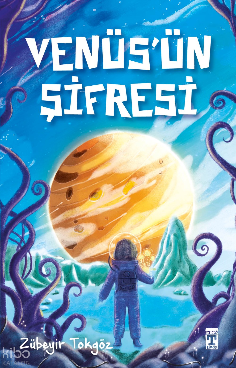 Venüs'ün Şifresi - Zübeyir Tokgöz
