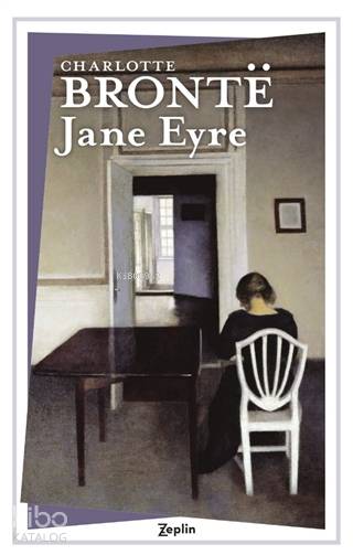 Jane Eyre - Charlotte Brontë