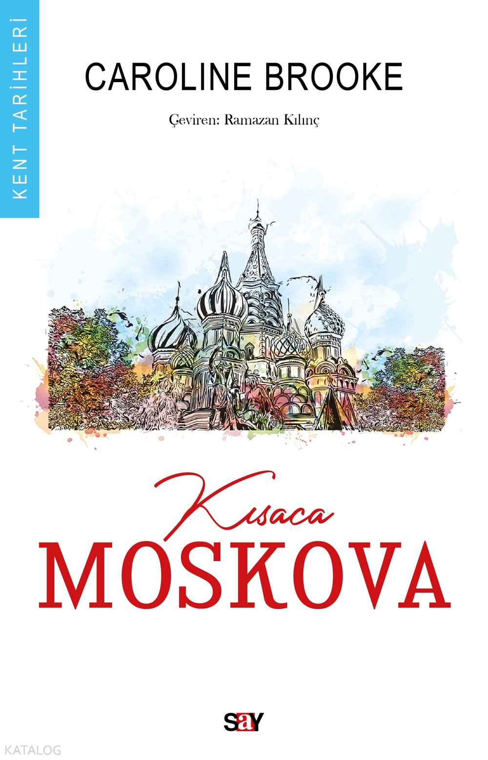 Kısaca Moskova