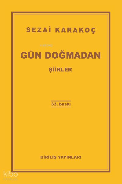 Gün Doğmadan - Sezai Karakoç