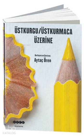 Üstkurgu / Üstkurmaca Üzerine