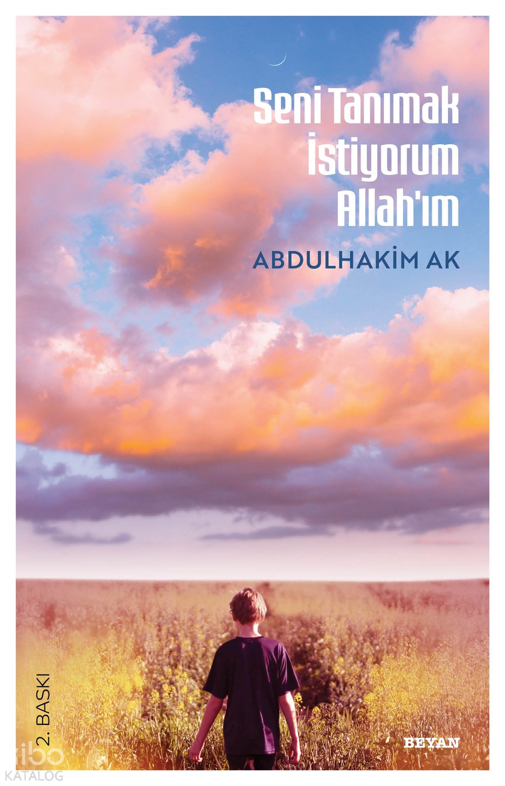 Seni Tanımak İstiyorum Allah'ım - Abdulhakim Ak