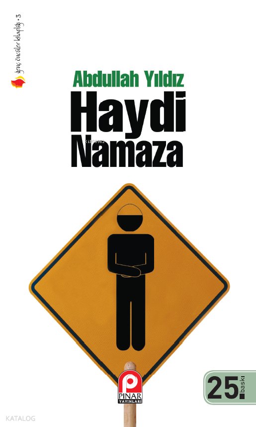 Haydi Namaza - Abdullah Yıldız