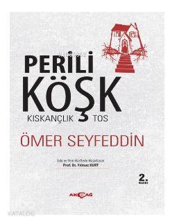Perili Köşk - Kıskançlık Tos