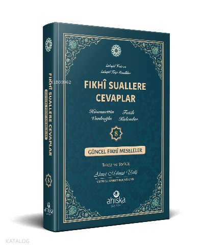 Fıkhi Suallere Cevaplar 8. Cilt