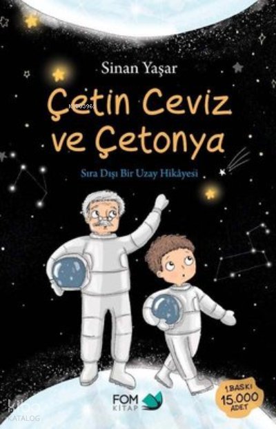 Çetin Ceviz Ve Çetonya - Sinan Yaşar