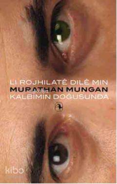 Li Rojhilate Dile Min