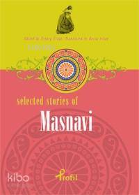 Selected Stories Of Masnavi - Zeynep Üstün