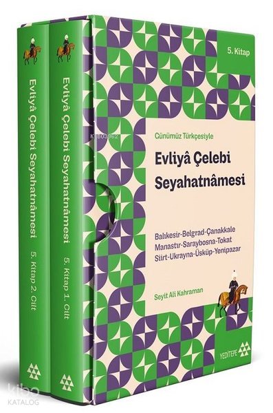 Günümüz Türkçesiyle Evliyâ Çelebi Seyahatnâmesi 5. Kitap 2 Cilt (Kutulu) - Evliyâ Çelebi