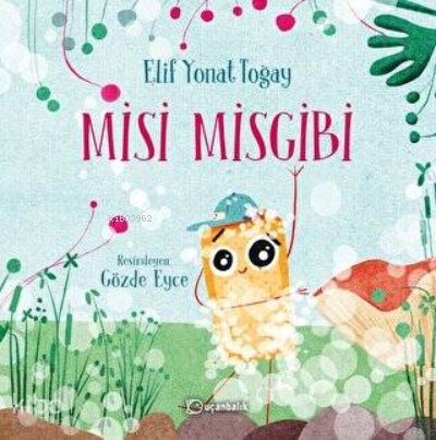 Misi Misgibi - Elif Yonat Toğay