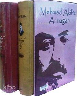 Mehmed Akif'e Armağan - Eşref Edib
