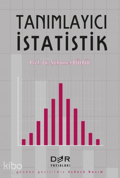 Tanımlayıcı İstatistik - Şahamet Bülbül