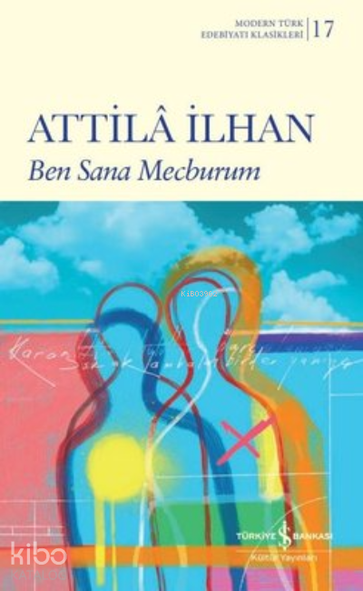 Ben Sana Mecburum - Attilâ İlhan